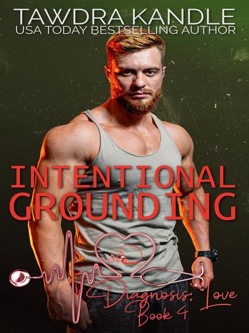 Title details for Intentional Grounding by Tawdra Kandle - Available